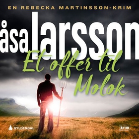 Et offer til Molok (lydbok) av Åsa Larsson