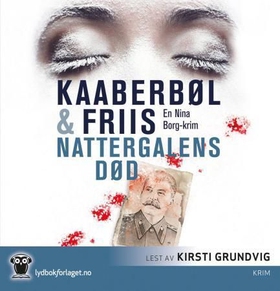 Nattergalens død - en Nina Borg-krim (lydbok) av Lene Kaaberbøl