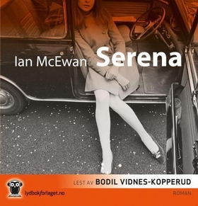 Serena (lydbok) av Ian McEwan