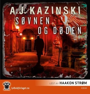 Søvnen og døden (lydbok) av A.J. Kazinski