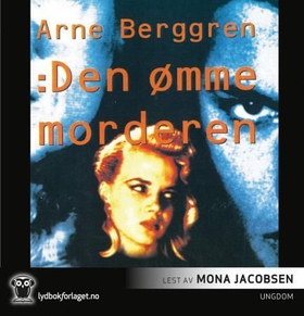 Den ømme morderen (lydbok) av Arne Berggren