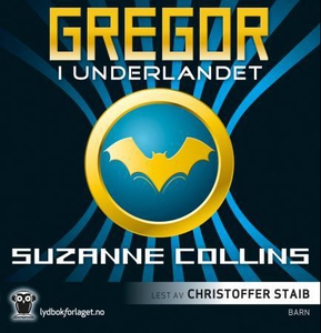 Gregor i Underlandet (lydbok) av Suzanne Coll