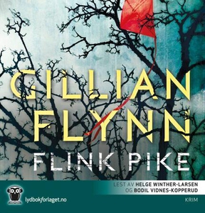 Flink pike (lydbok) av Gillian Flynn