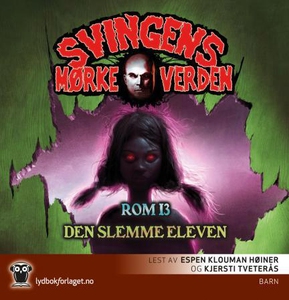 Rom 13 ; Den slemme eleven (lydbok) av Arne S