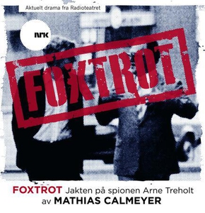 Foxtrot (lydbok) av Mathias Calmeyer