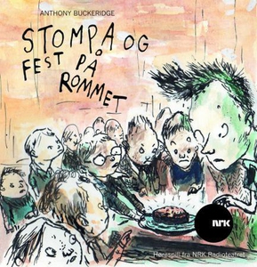 Stompa og fest på rommet (lydbok) av Anthony