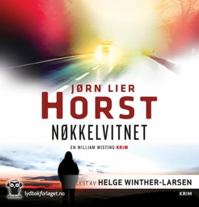 Nøkkelvitnet (lydbok) av Jørn Lier Horst