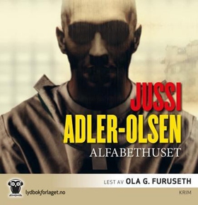 Alfabethuset (lydbok) av Jussi Adler-Olsen