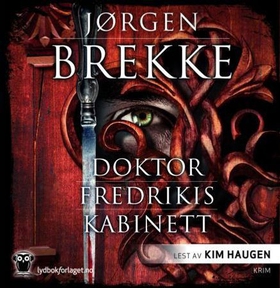 Doktor Fredrikis kabinett (lydbok) av Jørgen Brekke