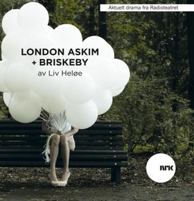 London-Askim + Briskeby (lydbok) av Liv Heløe
