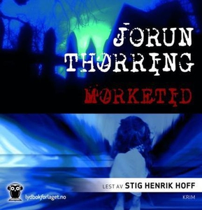 Mørketid (lydbok) av Jorun Thørring