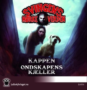 Kappen ; Ondskapens kjeller (lydbok) av Arne