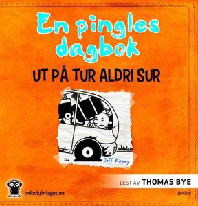 Ut på tur, aldri sur (lydbok) av Jeff Kinney