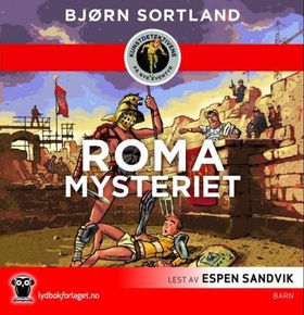 Roma-mysteriet (lydbok) av Bjørn Sortland