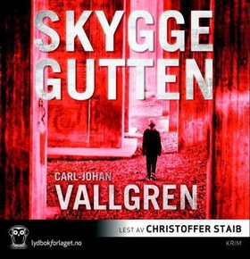 Skyggegutten (lydbok) av Carl-Johan Vallgren
