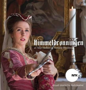 Himmeldronningen (lydbok) av Silje Holtet, To
