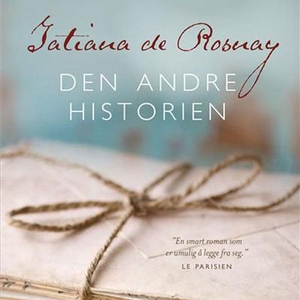 Den andre historien (lydbok) av Tatiana de Ro