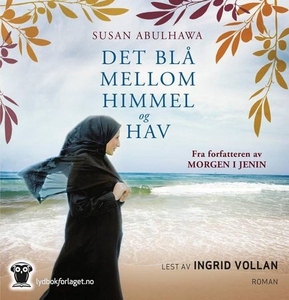 Det blå mellom himmel og hav (lydbok) av Susa