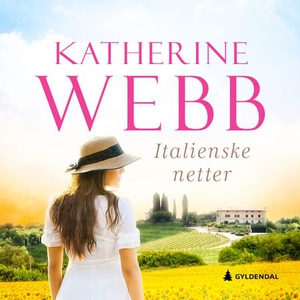Italienske netter (lydbok) av Katherine Webb