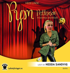 Pym Pettersons mislykka skoleball (lydbok) av Heidi Linde