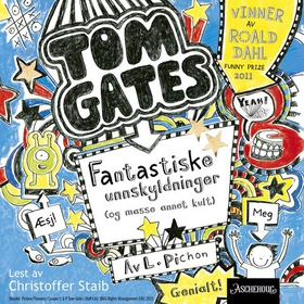 Fantastiske unnskyldninger (og masse annet kult) (lydbok) av Liz Pichon