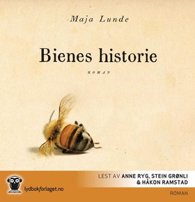 Bienes historie (lydbok) av Maja Lunde