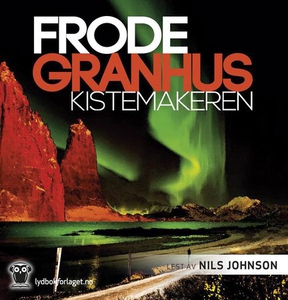 Kistemakeren (lydbok) av Frode Granhus