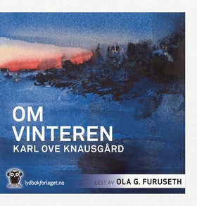 Om vinteren (lydbok) av Karl Ove Knausgård