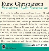 Ensomheten i Lydia Ernemans liv