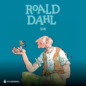 SVK (lydbok) av Roald Dahl