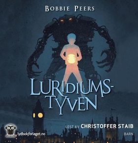 Luridiumstyven (lydbok) av Bobbie Peers