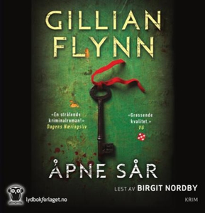 Åpne sår (lydbok) av Gillian Flynn