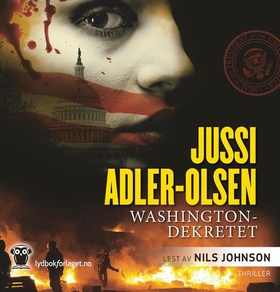 Washingtondekretet (lydbok) av Jussi Adler-Ol