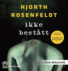 Ikke bestått (lydbok) av Hans Rosenfeldt
