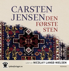 Den første sten (lydbok) av Carsten Jensen