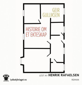 Historie om et ekteskap (lydbok) av Geir Gulliksen