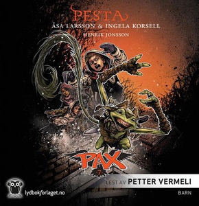 Pesta (lydbok) av Åsa Larsson, Ingela Korsell