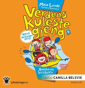 Baluba på leirskolen (lydbok) av Maja Lunde