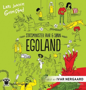 Egoland (lydbok) av Lars Joachim Grimstad