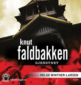 Gjensynet (lydbok) av Knut Faldbakken
