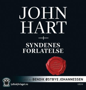 Syndenes forlatelse (lydbok) av John Hart