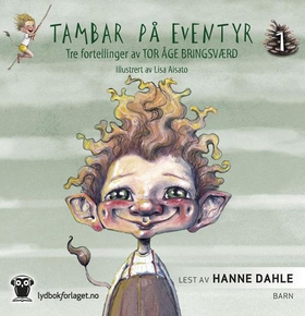 Tambar på eventyr 1 (lydbok) av Tor Åge Bring