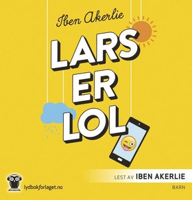 Lars er lol (lydbok) av Iben Akerlie