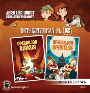 Operasjon Sirkus ; Operasjon Spøkelse (lydbok