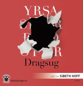 Dragsug (lydbok) av Yrsa Sigurdardóttir