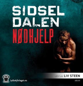 Nødhjelp (lydbok) av Sidsel Dalen