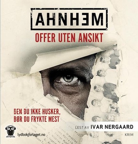Offer uten ansikt (lydbok) av Stefan Ahnhem