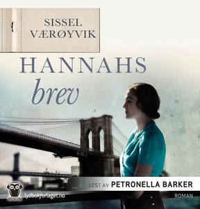 Hannahs brev (lydbok) av Sissel Værøyvik