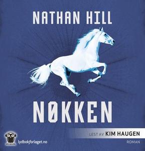 Nøkken (lydbok) av Nathan Hill