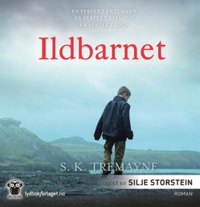 Ildbarnet (lydbok) av S.K. Tremayne